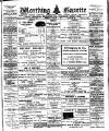 Worthing Gazette Wednesday 01 December 1909 Page 1