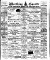 Worthing Gazette Wednesday 12 January 1910 Page 1