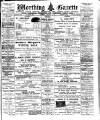 Worthing Gazette Wednesday 09 February 1910 Page 1