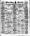 Worthing Gazette Wednesday 15 October 1913 Page 1