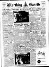 Worthing Gazette Wednesday 02 April 1952 Page 1