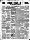 Christchurch Times Saturday 02 January 1858 Page 1