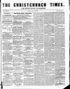 Christchurch Times Saturday 17 April 1858 Page 1