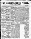 Christchurch Times Saturday 05 June 1858 Page 1