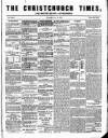 Christchurch Times Saturday 31 July 1858 Page 1