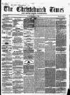 Christchurch Times Saturday 03 November 1860 Page 1