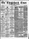 Christchurch Times Saturday 17 November 1860 Page 1
