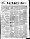 Christchurch Times Saturday 12 January 1861 Page 1