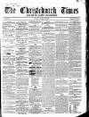 Christchurch Times Saturday 19 January 1861 Page 1