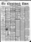 Christchurch Times Saturday 21 December 1861 Page 1