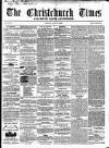 Christchurch Times Saturday 12 April 1862 Page 1