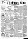 Christchurch Times Saturday 08 November 1862 Page 1