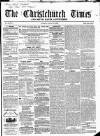 Christchurch Times Saturday 17 January 1863 Page 1