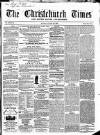 Christchurch Times Saturday 24 January 1863 Page 1
