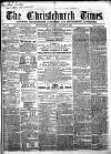 Christchurch Times Saturday 21 January 1865 Page 1