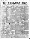 Christchurch Times Saturday 02 December 1865 Page 1