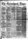 Christchurch Times Saturday 15 February 1868 Page 1