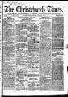 Christchurch Times Saturday 22 August 1868 Page 1