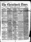 Christchurch Times Saturday 03 October 1868 Page 1