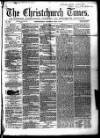 Christchurch Times Saturday 03 July 1869 Page 1