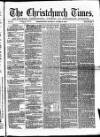 Christchurch Times Saturday 30 October 1869 Page 1