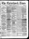 Christchurch Times Saturday 05 February 1870 Page 1
