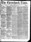 Christchurch Times Saturday 05 March 1870 Page 1