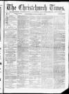 Christchurch Times Saturday 19 March 1870 Page 1