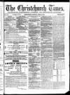 Christchurch Times Saturday 30 April 1870 Page 1