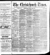 Christchurch Times Saturday 11 June 1870 Page 1