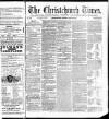 Christchurch Times Saturday 30 July 1870 Page 1