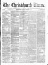 Christchurch Times Saturday 04 February 1871 Page 1