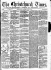 Christchurch Times Saturday 11 May 1872 Page 1