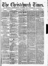 Christchurch Times Saturday 08 March 1873 Page 1