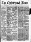 Christchurch Times Saturday 15 March 1873 Page 1