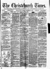 Christchurch Times Saturday 27 September 1873 Page 1
