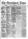 Christchurch Times Saturday 07 February 1874 Page 1