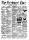 Christchurch Times Saturday 17 October 1874 Page 1