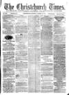 Christchurch Times Saturday 15 January 1876 Page 1