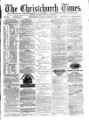 Christchurch Times Saturday 13 January 1877 Page 1