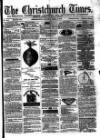 Christchurch Times Saturday 13 April 1878 Page 1
