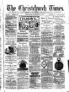 Christchurch Times Saturday 01 May 1880 Page 1