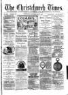Christchurch Times Saturday 15 May 1880 Page 1