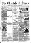 Christchurch Times Saturday 16 July 1881 Page 1