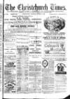 Christchurch Times Saturday 14 January 1882 Page 1