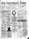 Christchurch Times Saturday 18 April 1885 Page 1