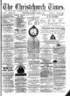 Christchurch Times Saturday 03 October 1885 Page 1