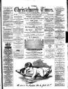 Christchurch Times Saturday 04 May 1889 Page 1