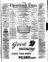 Christchurch Times Saturday 13 July 1889 Page 1