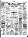 Christchurch Times Saturday 11 January 1890 Page 1